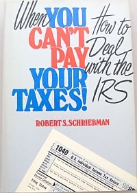 What to do When You Can not Pay your Taxes